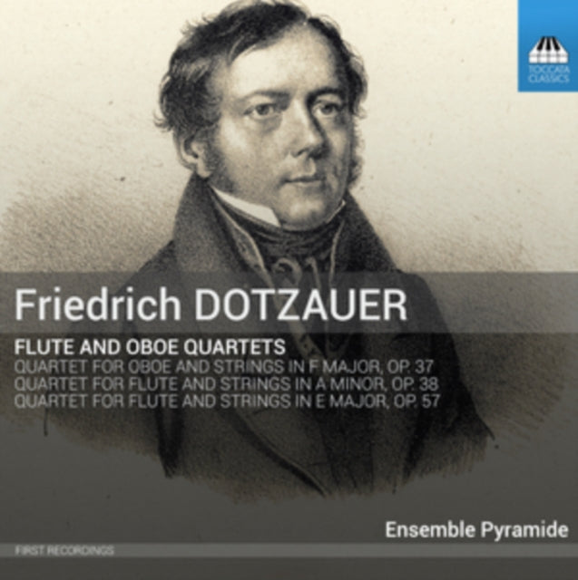 Friedrich Dotzauer: Flute and Oboe Quartets