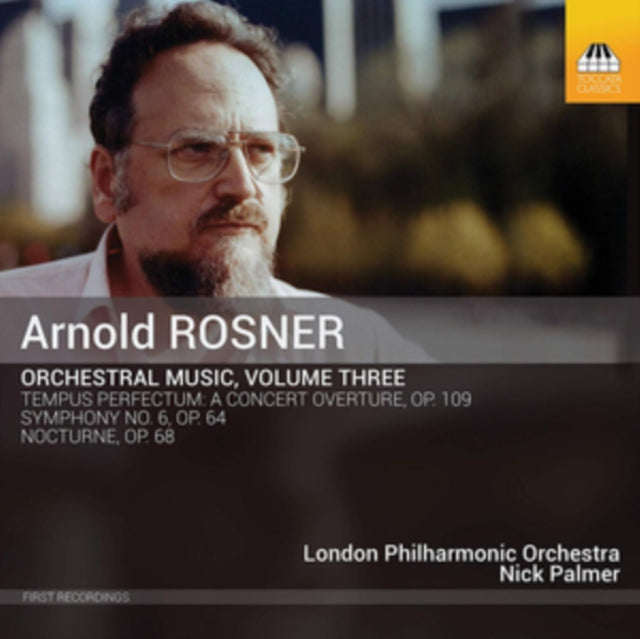 Arnold Rosner: Orchestral Music