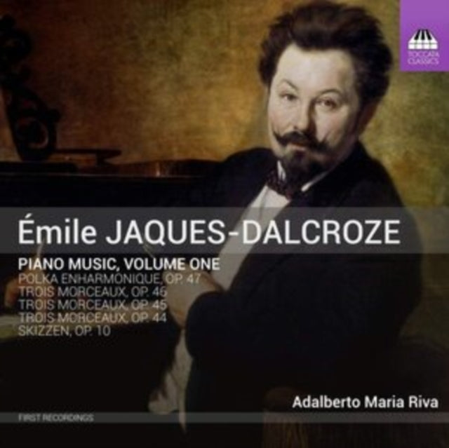 Émile Jaques-Dalcroze: Piano Music