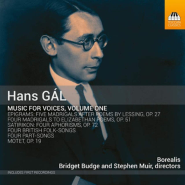 Hans Gál: Music for Voices