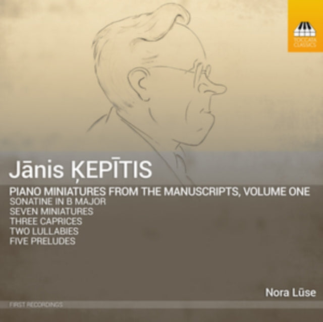 Janis Kepitis: Piano Miniatures from the Manuscripts