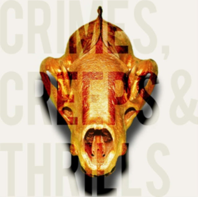 Crimes, Creeps & Thrills
