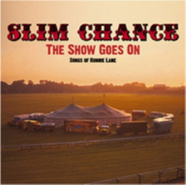 The Show Goes On - Songs of Ronnie Lane