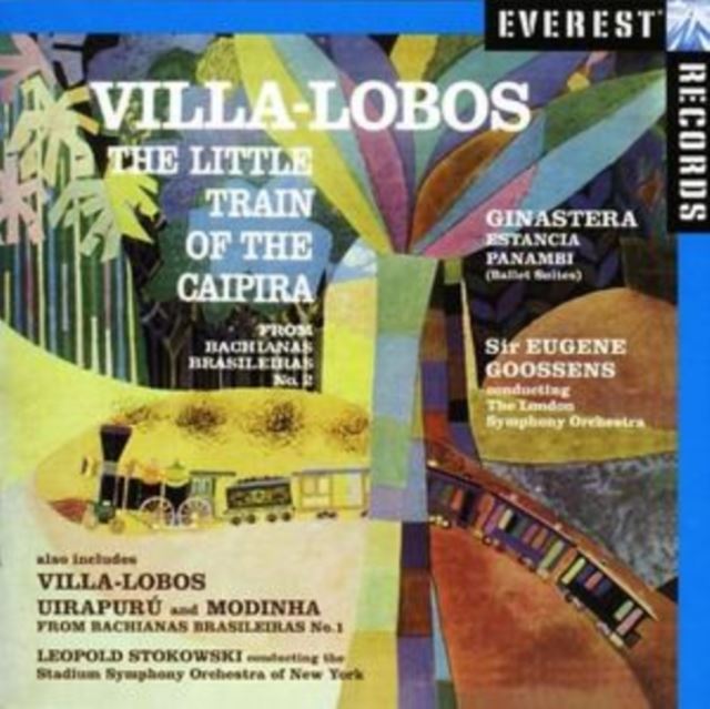 Villa-Lobos: The Little Train of the Caipira...