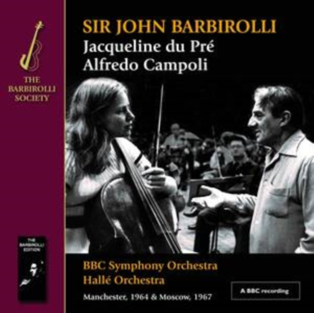 Sir John Barbirolli/Jacqueline Du Pré/Alfredo Campoli