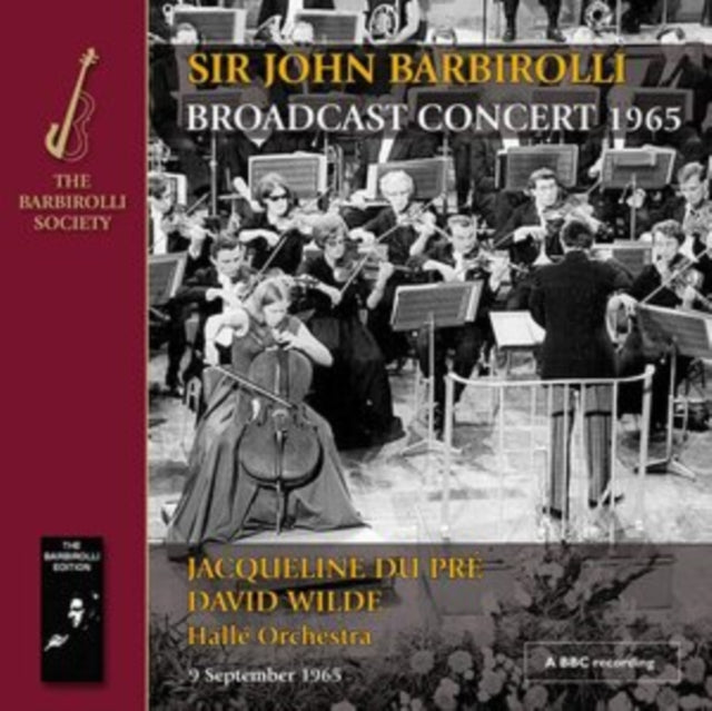 Sir John Barbirolli: Broadcast Concert 1965