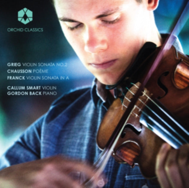Grieg: Violin Sonata No. 2/Chausson: Poème/...