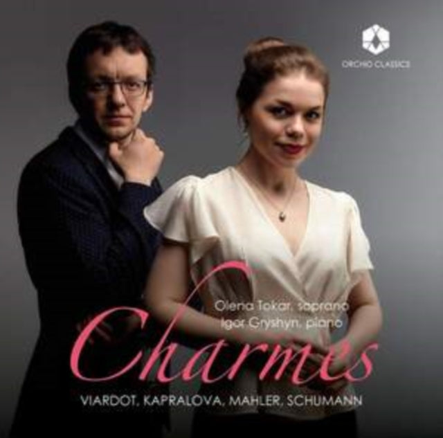 Viardot/Kapralova/Mahler/Schumann: Charms