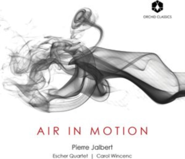 Pierre Jalbert: Air in Motion