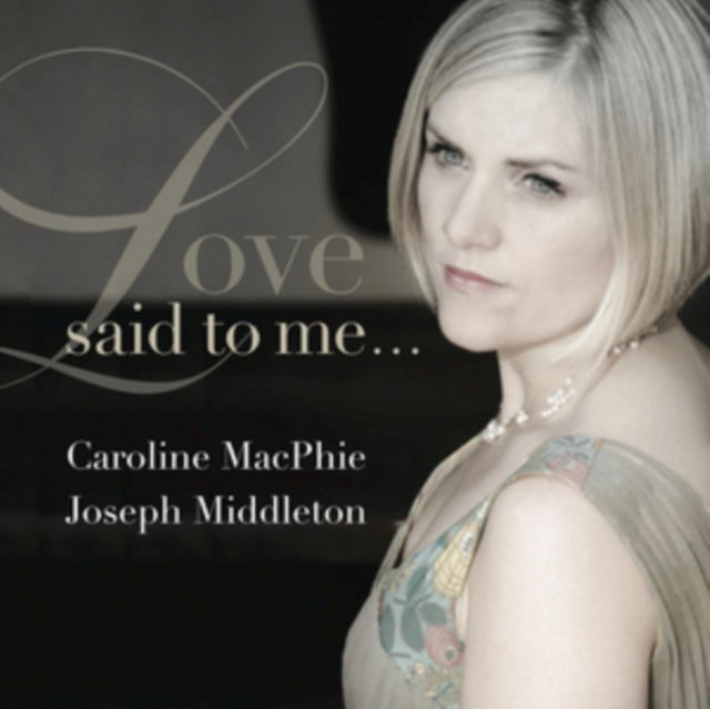 Love Said to Me...