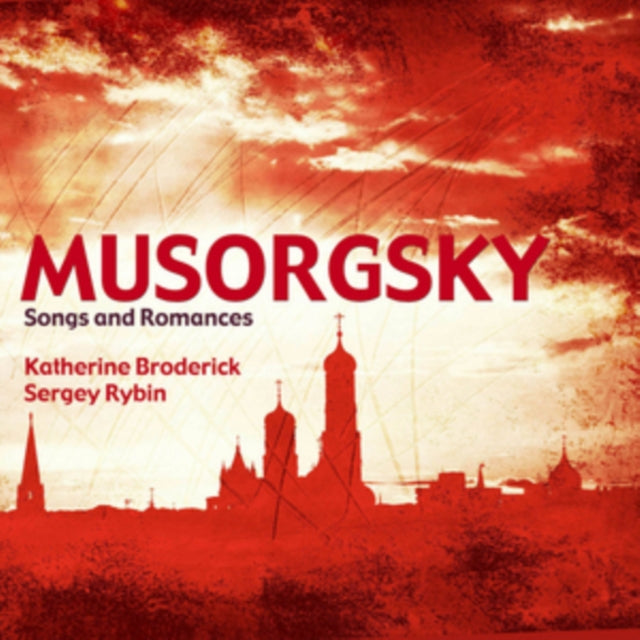 Mussorgsky: Songs and Romances