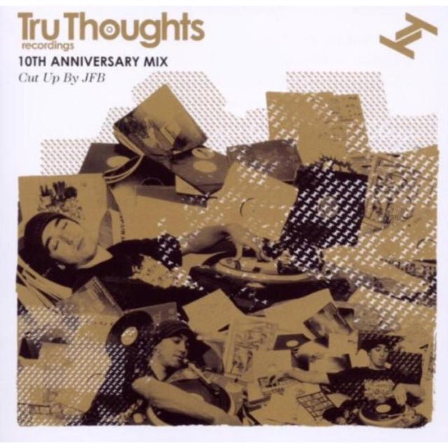 Tru Thoughts 10th Anniversary Mix