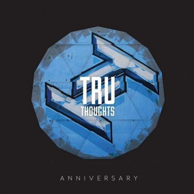 Tru Thoughts Anniversary