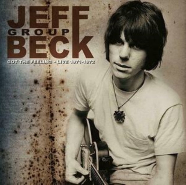 Got the Feeling: Live 1971-1972