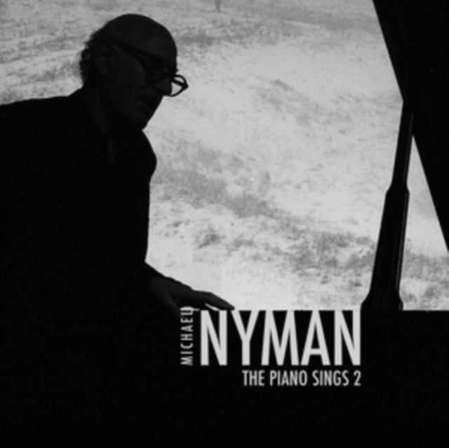 Michael Nyman: The Piano Sings