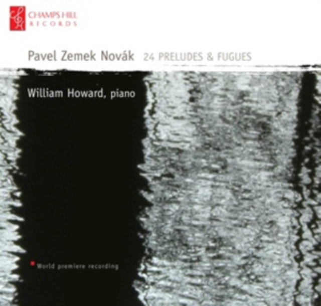 Pavel Zemek Novak: 24 Preludes & Fugues