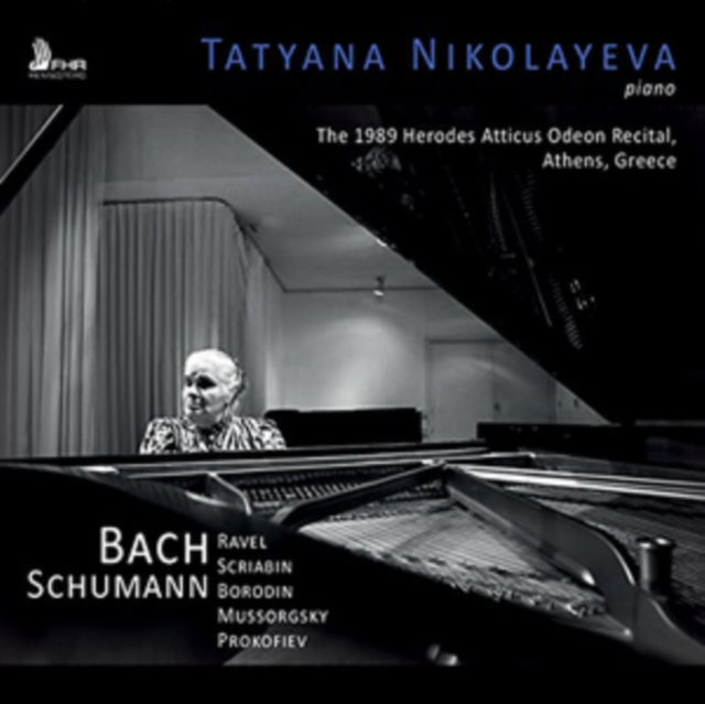 Tatyana Nikolayeva: The 1989 Herodes Atticus Odeon Recital,...