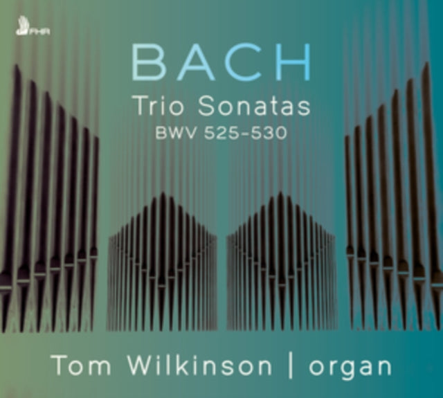 Bach: Trio Sonatas BWV525-530