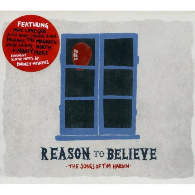 Reason to Believe - The Songs of Tim Hardin