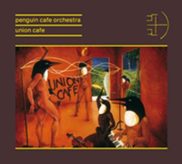 Penguin Cafe Orchestra: Union Cafe