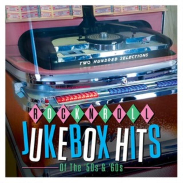 Rock 'N' Roll Jukebox Hits of the '50s & '60s