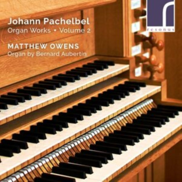 Johann Pachelbel: Organ Works
