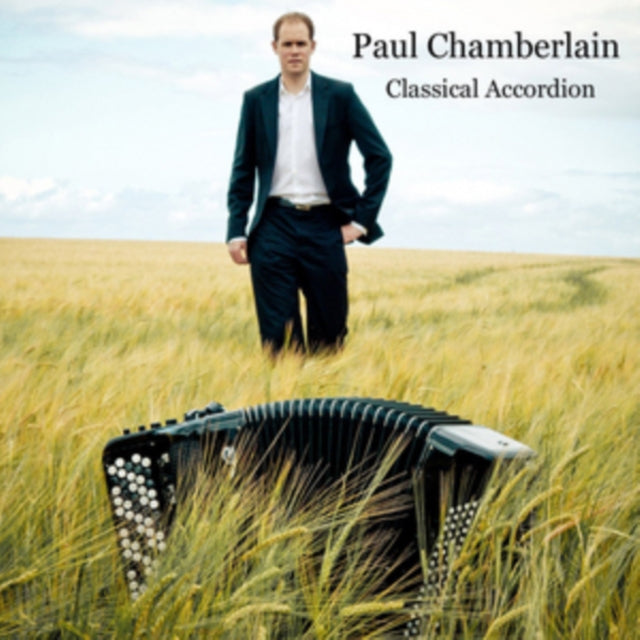 Paul Chamberlain: Classical Accordion