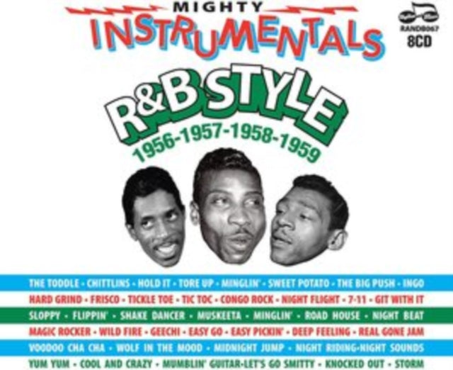 Mighty Instrumentals R&B Style 1956-1957 - 1958-1959