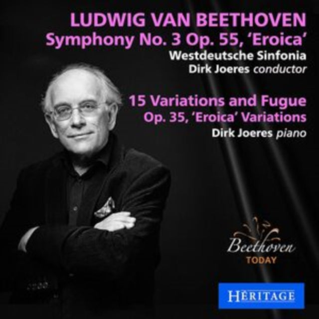 Ludwig Van Beethoven: Symphony No. 3, Op. 55, 'Eroica'/...