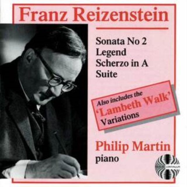 Franz Reizenstein: Sonata No. 2/Legend/Scherzo in A/Suite