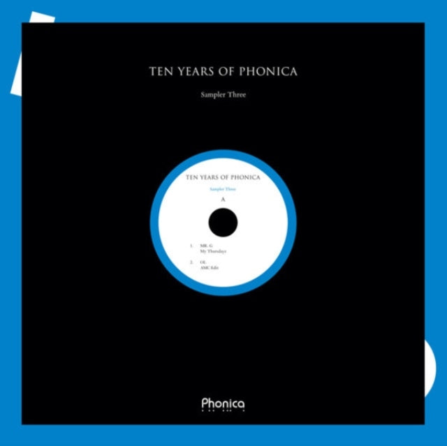 Ten Years Of Phonica Sampler Three