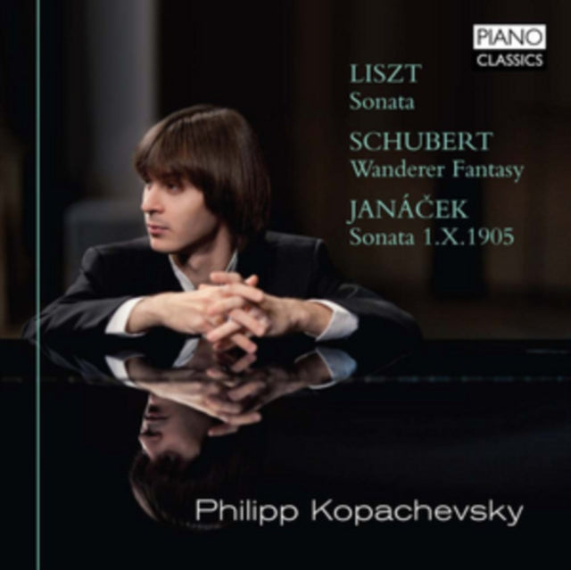 Liszt: Sonata/Schubert: Wanderer Fantasy/Janacek: Sonata 1.X.1905
