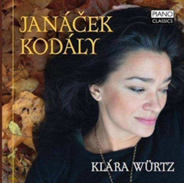 Klára Würtz: Janácek/Kodály