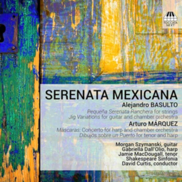 Alejandro Basulto/Arturo Marquez: Serenata Mexicana