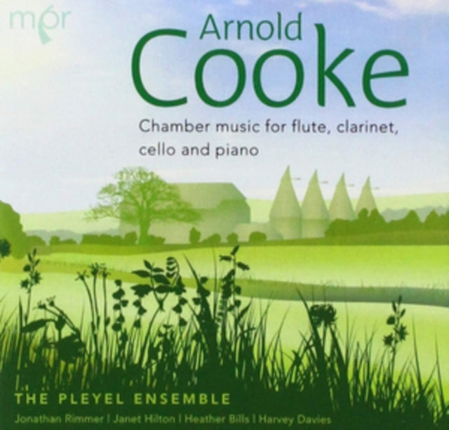 Arnold Cooke: Chamber Music for Flute, Clarinet, Cello and Piano