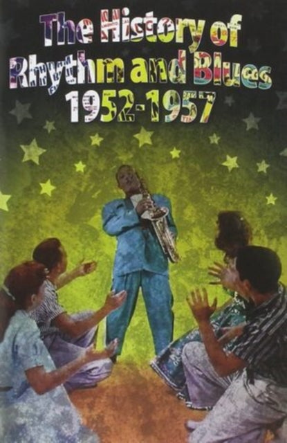 The History of Rhythm and Blues