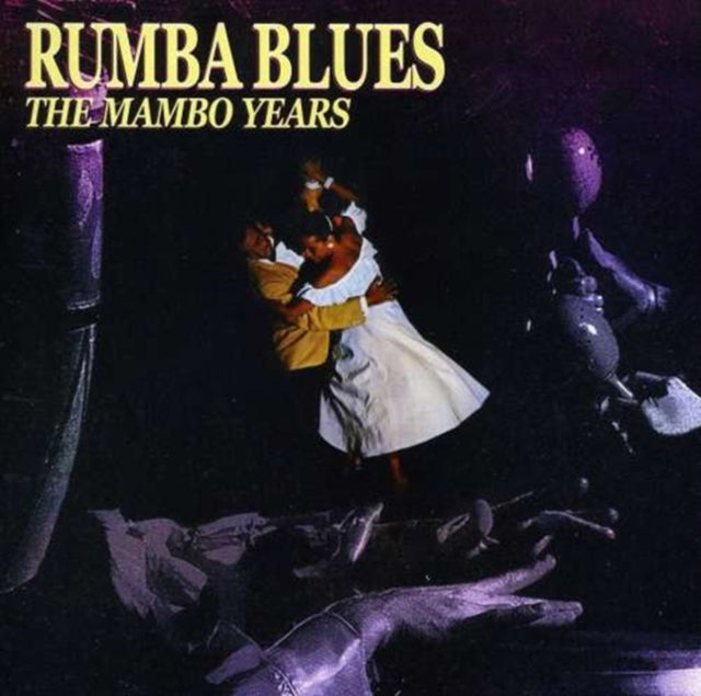 Rumba Blues 19531957 Mambo Years