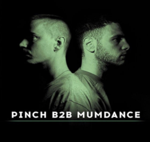 Pinch B2B Mumdance