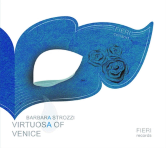 Barbara Strozzi: Virtuosa of Venice