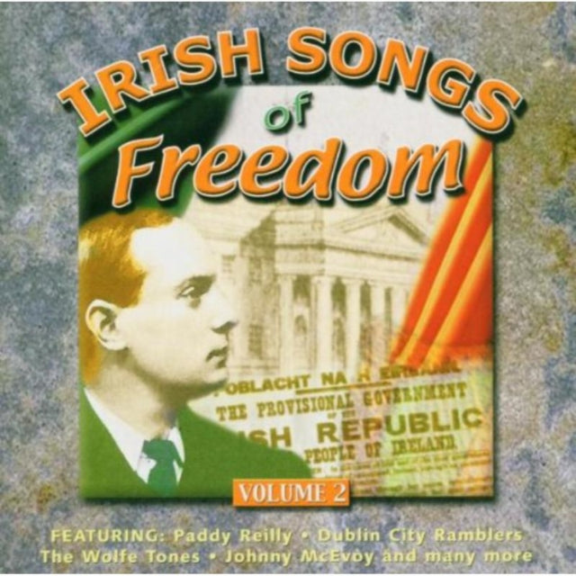 Irish Songs of Freedom Vol. 2