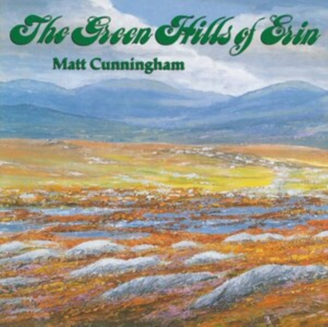 The Green Hills of Erin