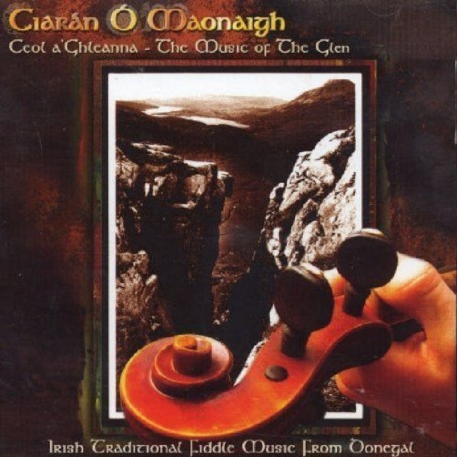 Ceoal A'ghleanna - The Music Of