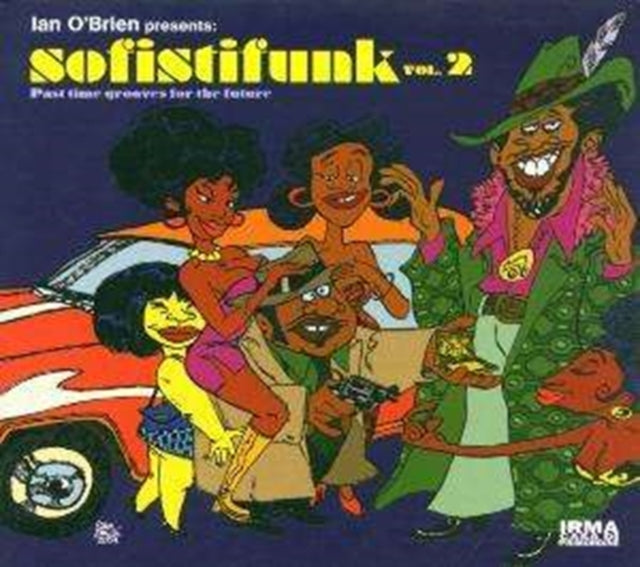 Sofistifunk Volume 2 (Mixed By Ian O'brien)