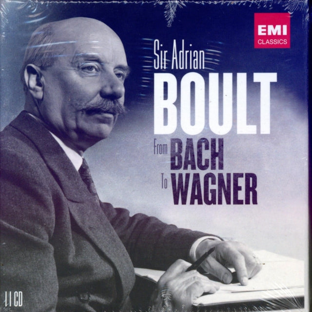 Sir Adrian Boult: From Bach to Wagner