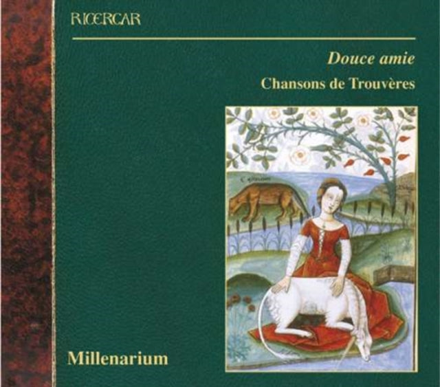 Douce Amie - Chansons De Trouveres