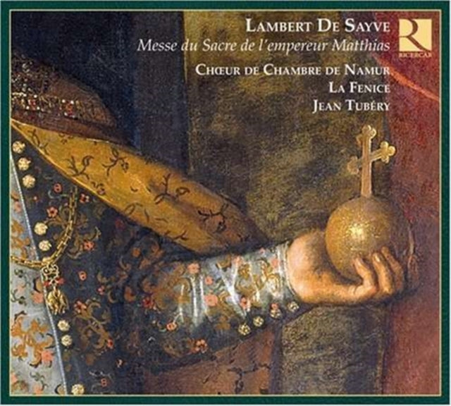 Messe Pour Le Sacre De L'empereur Matthias