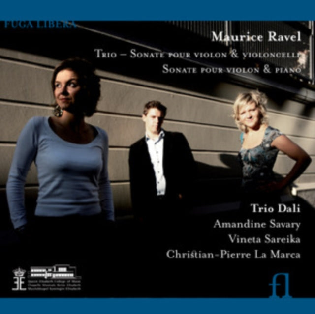 Maurice Ravel: Trio/Sonate Pour Violon Et Violoncelle/...