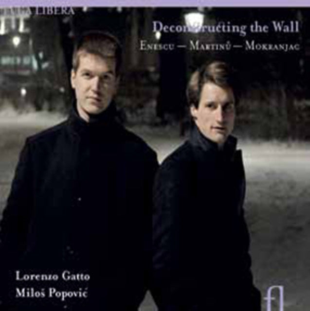Deconstructing the Wall: Enesco/Martinu/Mokranjac