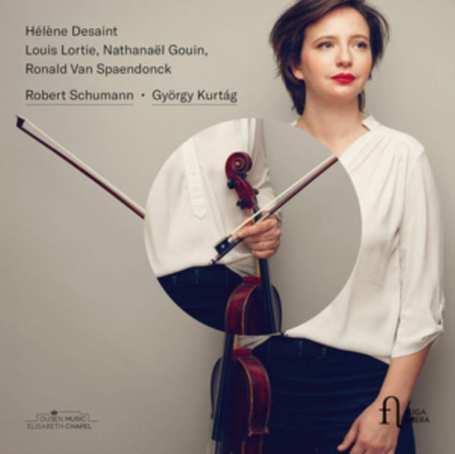 Hélène Desaint: Robert Schumann/György Kurtág