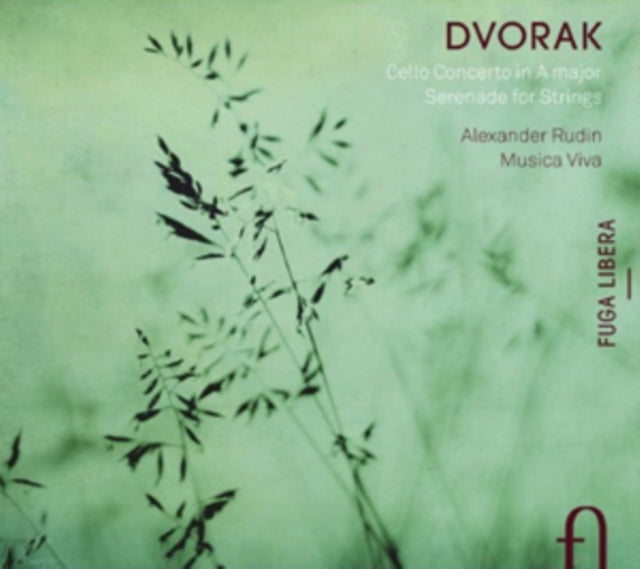 Dvorak: Cello Concerto in a Major/Serenade for Strings